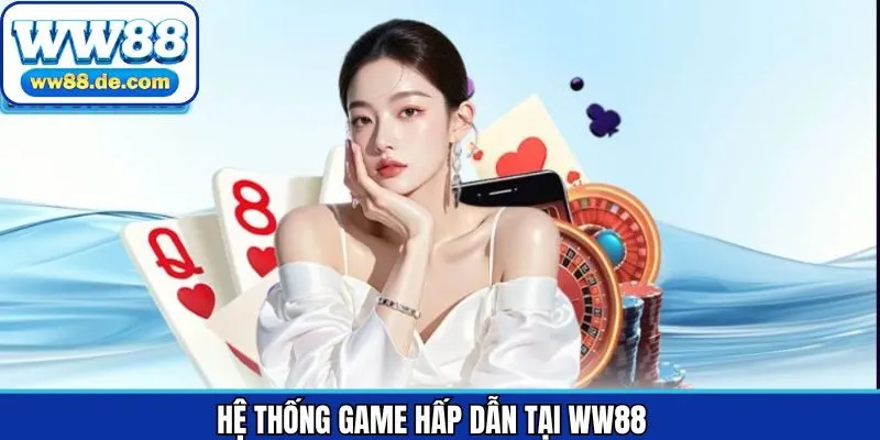 Sảnh game chất lượng tại thương hiệu