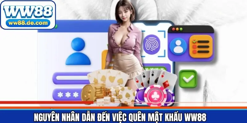 Nguyên nhân chính của việc quên mật khẩu tài khoản cá cược